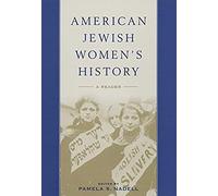 American Jewish Women's History: A Reader