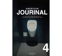 American Jourinal 4: The perfect bathroom book.