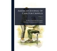 American Journal Of Care For Cripples