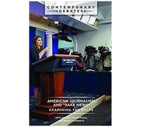 American Journalism And "Fake News