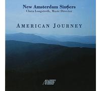 American Journey: New Amsterdam Singers by Barber, Fine, Harris, Ives (1995-08-10)
