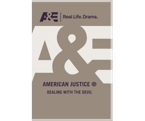 American Justice: Dealing with The Devil