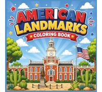 American Landmarks Coloring Book for Kids: Famous USA Landmarks & National Treasures with Easy Bold Coloring Pages for Ages 3-8