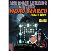 American Legends & Myths Word Search Puzzle Book| Large Print: Unveiling the Dark Folklore of the United States