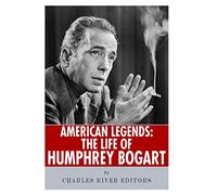 American Legends: The Life of Humphrey Bogart