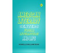 American Literary Centers from Literature and Life