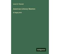 American Literary Masters: in large print