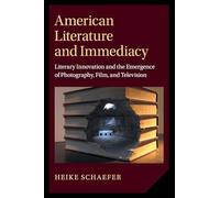 American Literature and Immediacy
