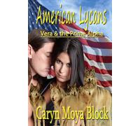 American Lycans: Vera and the Prime Alpha