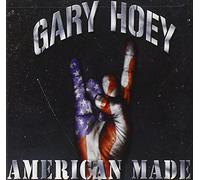 American Made by Gary Hoey (2006-08-22)