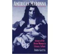 American Madonna, Religion in America Series John Gatta (Auteur)