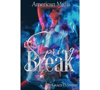 American Mafia: Spring Break