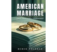 American Marriage: Fast-Track to Citizenship