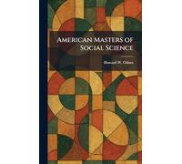 American Masters of Social Science