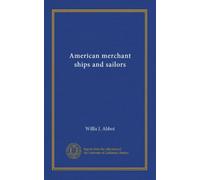 American merchant ships and sailors