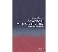American Military History: A Very Short Introduction