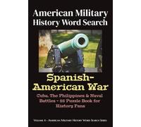 American Military History Word Search: Spanish-American War