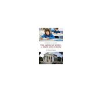 American Model Of State And School: An Historical Inquiry