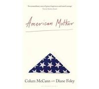 American Mother by Diane Foley Diane Foley (Auteur)