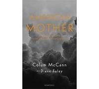American Mother | Colum McCann Colum McCann (Auteur)