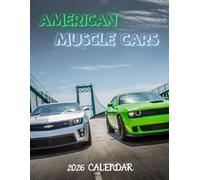 American Muscle Cars: Calendar Sep 2025- Dec 2026