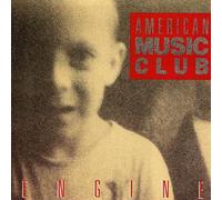 American Music Club - Engine