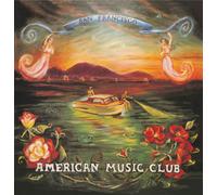 American Music Club San Francisco (Vinyl)