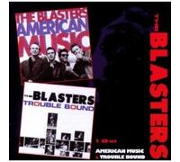 American Music / Trouble Bound by Blasters [CD] NEUF