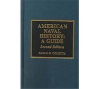 American Naval History Paolo E. Coletta (Auteur)