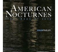 American Nocturnes: Final Days of July