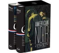 American Noir: 11 Classic Crime Novels of the 1930s, 40s, & 50s: A Library of America Boxed Set
