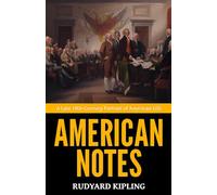 American Notes - ’A Late 19th-Century Portrait of American Life‘