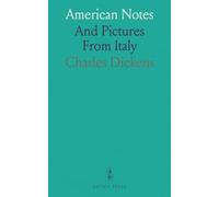 American Notes: And Pictures From Italy