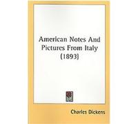 American Notes And Pictures From Italy Charles Dickens (Auteur)