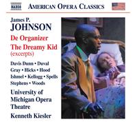 [American Opera Classics] James P. Johnson: De Organizer/The Dreamy Kid