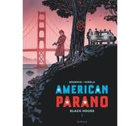 American Parano - Tome 1 - Black House T1/2 Hervé Bourhis (Auteur), Lucas Varela (Illustration)