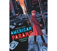 American Parano – Tome 3 – Manhattan Trauma – Dupuis
