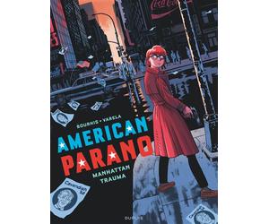 American Parano - Tome 3 - Manhattan Trauma - Hervé Bourhis - Dupuis - cartonné - Bande dessinée