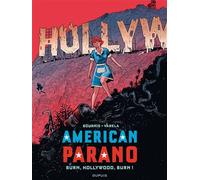 American Parano - Tome 4 - Burn, Hollywood, Burn ! - Hervé Bourhis - Dupuis - cartonné - Bande dessinée