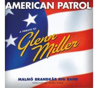 American Patrol, Trib Glenn Miller [SE Import]