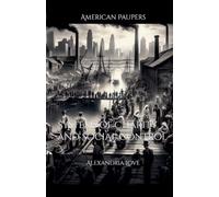 American Paupers-Systems of Charity and Social Control