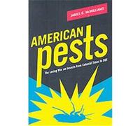 American Pests James E. McWilliams (Auteur)