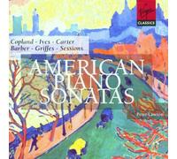 American Piano Sonatas : Copland, Ives, Carter, Barber, Griffes & Sessions Lawson, Piano