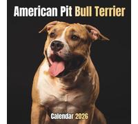 American Pit Bull Terrier Calendar 2026: 14-Month Organizer from Nov 2025 to Dec 2026 | Perfect for Home, Office, School & Family Scheduling, For Men , Women , Girls , Boys