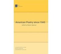 American Poetry Since 1945 Eleanor Spencer - Regan, (Auteur)