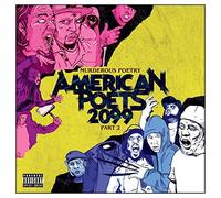 American Poets 2099 - Murderous Poetry Part 2