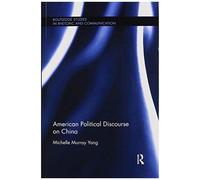 American Political Discourse On China