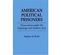 American Political Prisoners Howard Zinn, Stephen M. Kohn (Auteur)