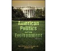 American Politics And The Environment