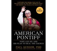 American Pontiff Pope Leo XIV and His Plan to Heal the Church - Paul Kengor - Humanix Books - ebook (ePub) - Livre